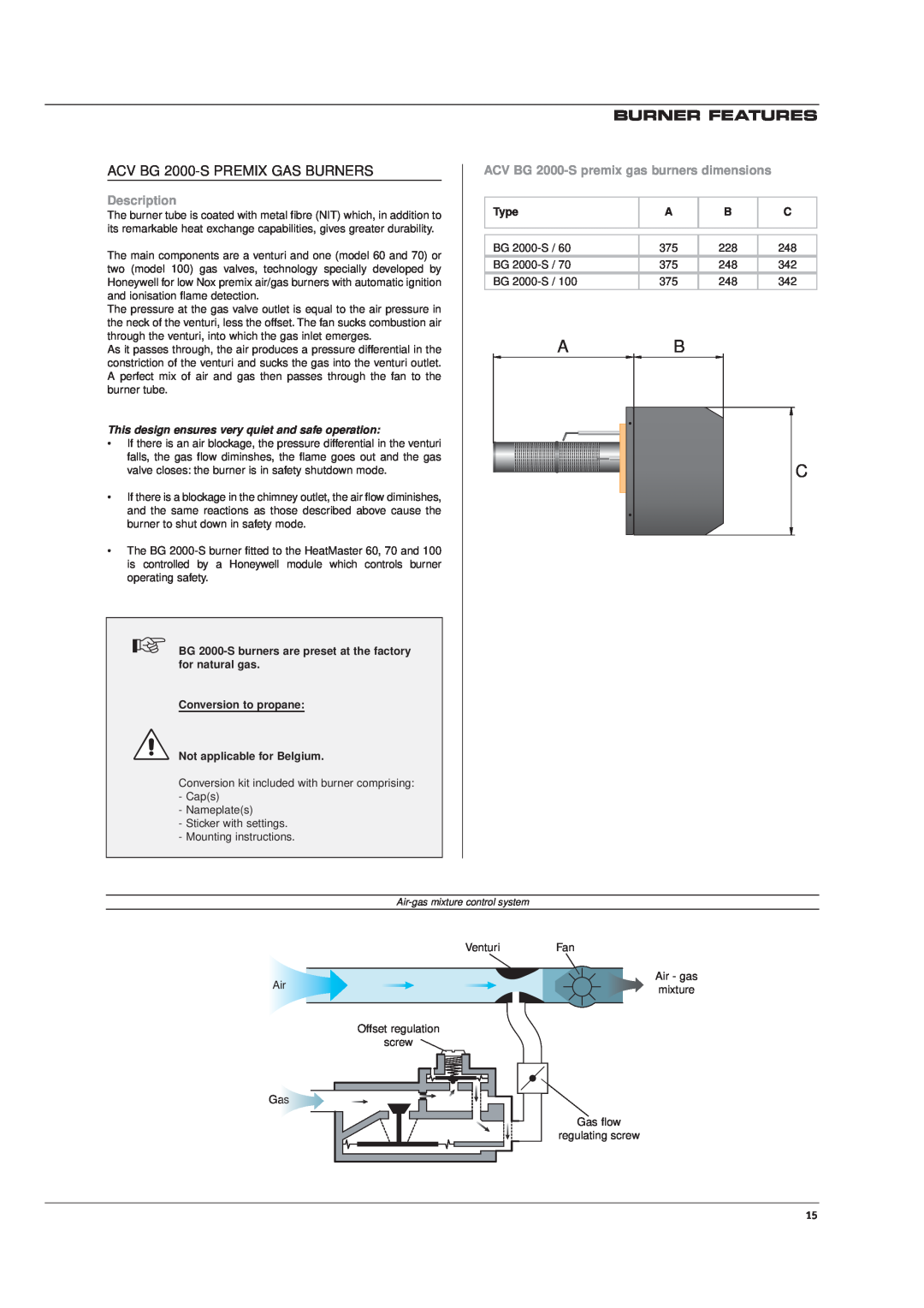 Heatmaster HM 60 N, 150 JUMBO, 100 N, 70 N Burner Features, Ab C, Description, ACV BG 2000-Spremix gas burners dimensions 
