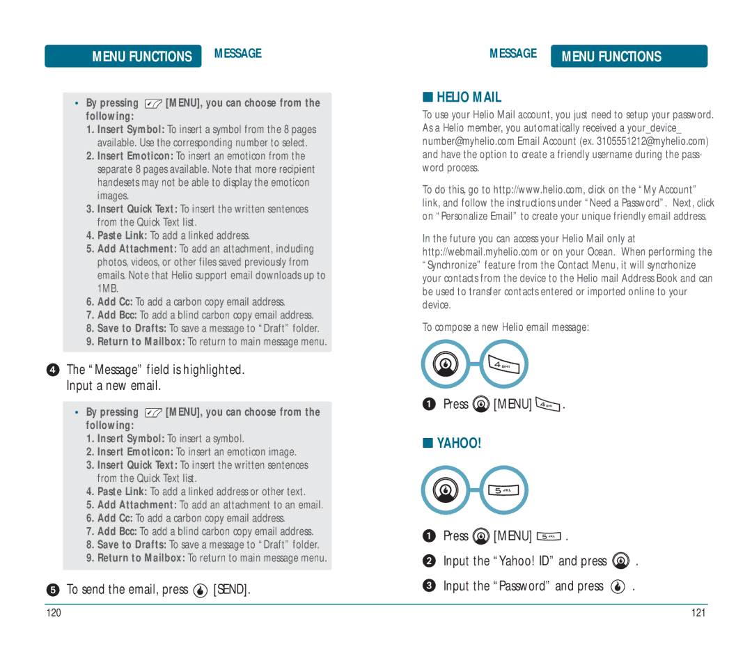 Helio Ocean user manual Helio Mail, Yahoo, Message field is highlighted Input a new email, To send the email, press Send 