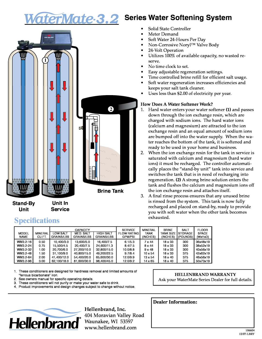 Hellenbrand 3.2 Specifications, Series Water Softening System, Brine Tank, Unit In, Service, Hellenbrand, Inc, Stand-By 
