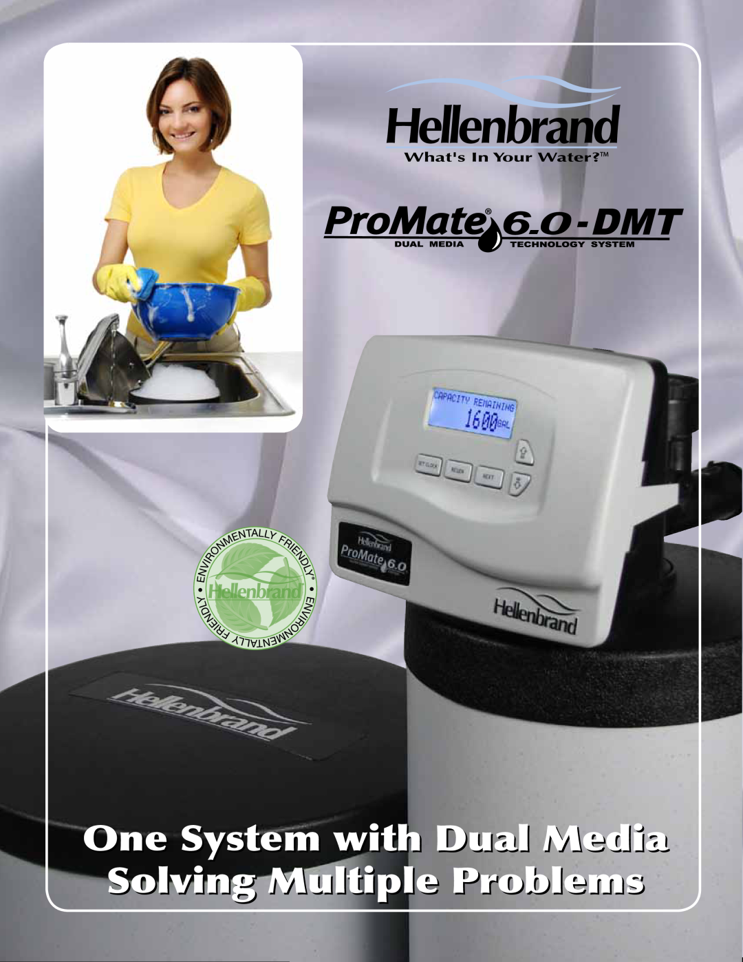 Hellenbrand 6.0-DMT manual One System with Dual Media Solving Multiple Problems 