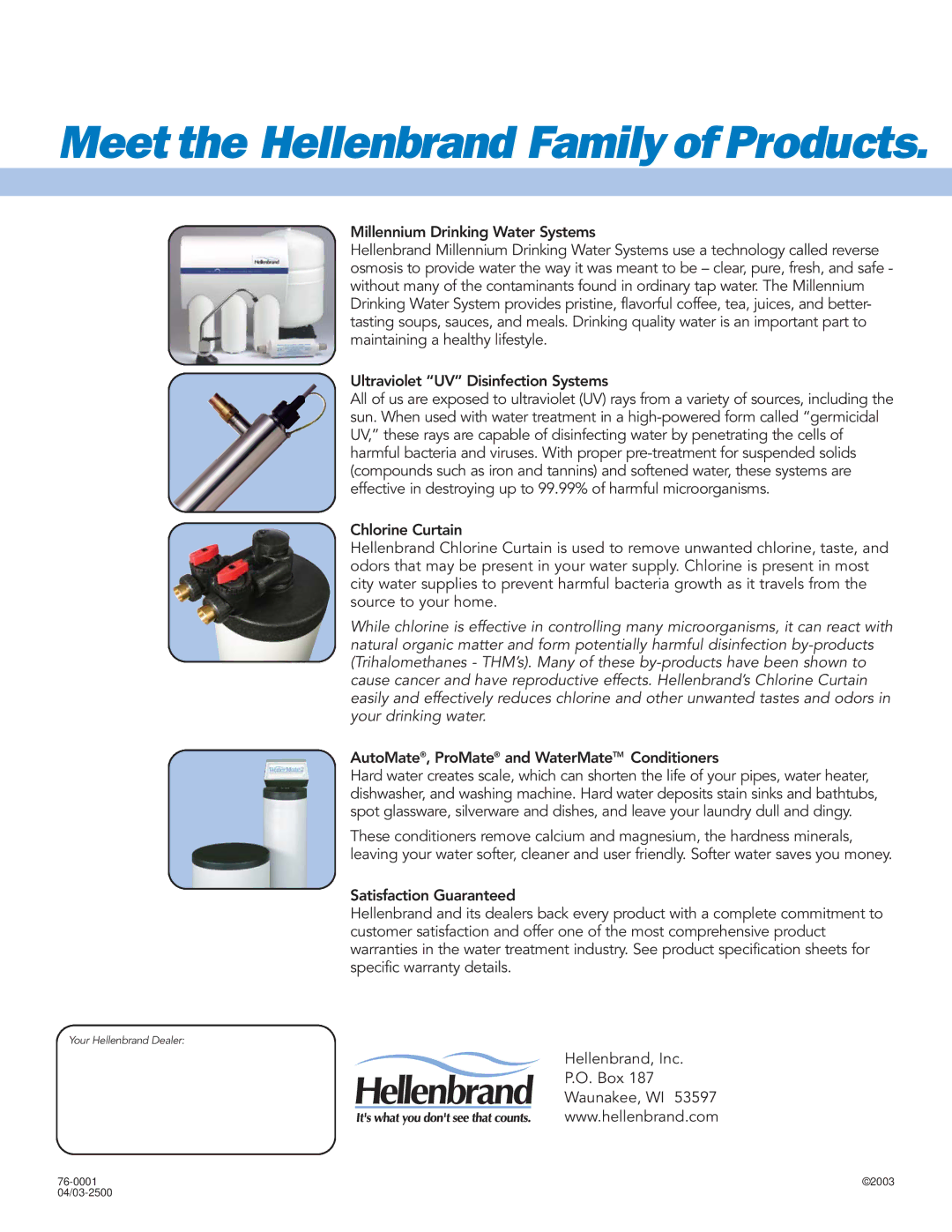 Hellenbrand WM2-IC-2.0 manual Meet the Hellenbrand Family of Products 