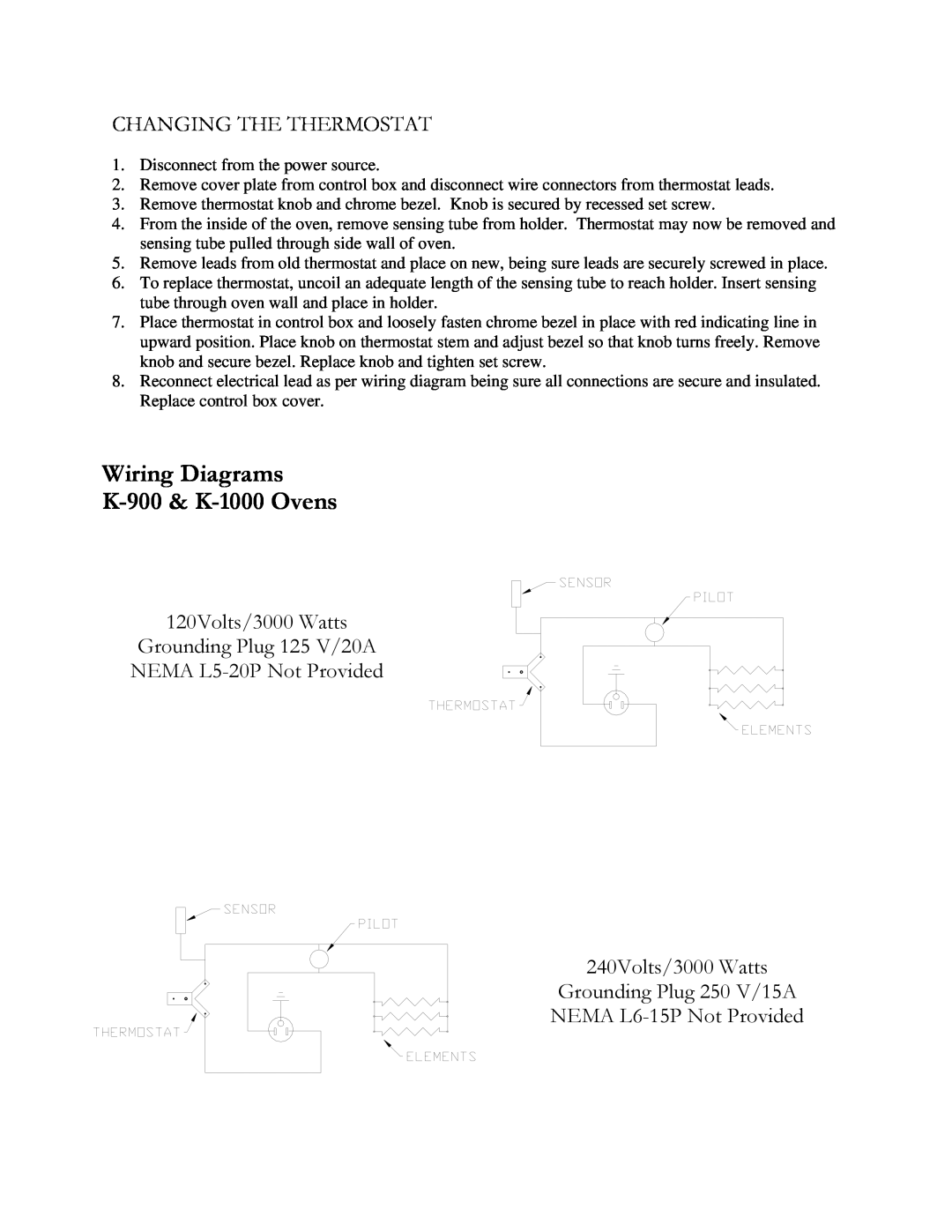 Henkel manual Wiring Diagrams K-900& K-1000Ovens, Changing The Thermostat, 120Volts/3000 Watts, 240Volts/3000 Watts 