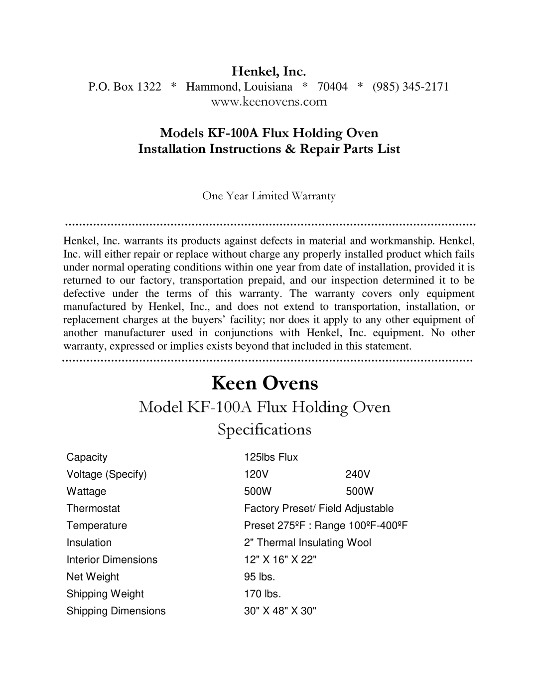 Henkel manual Model KF-100A Flux Holding Oven Specifications, Henkel, Inc, One Year Limited Warranty 