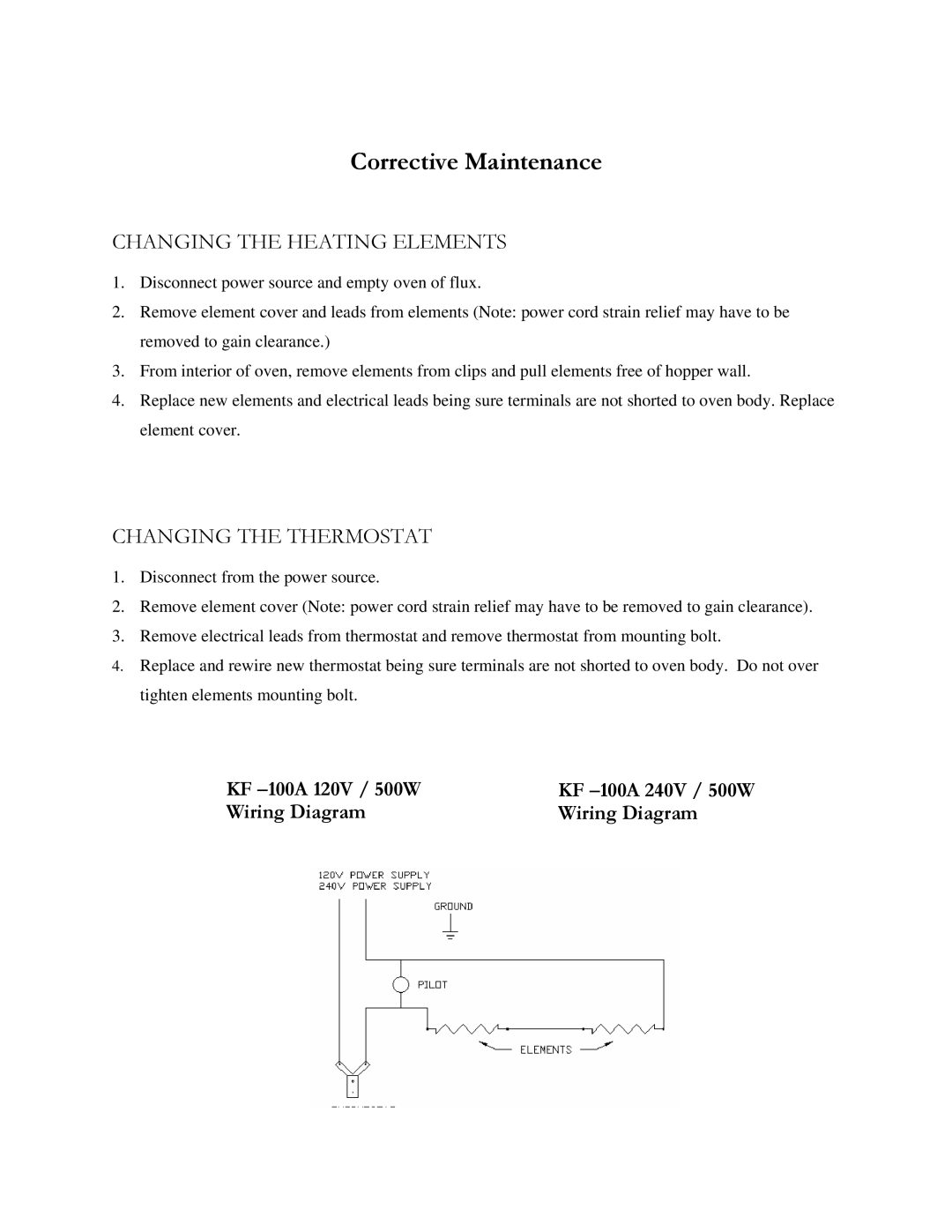 Henkel KF-100A manual Corrective Maintenance, Changing the Heating Elements, Changing the Thermostat 