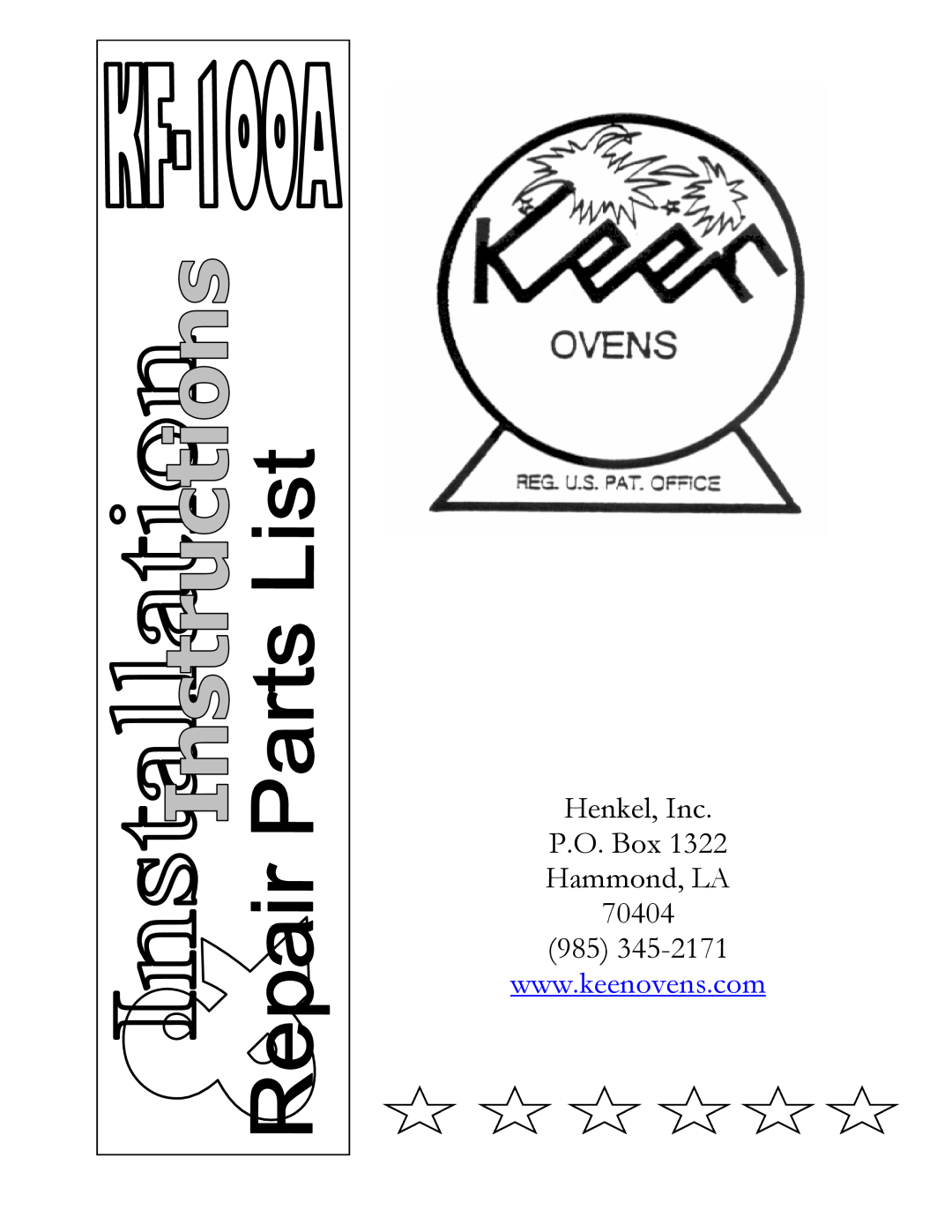 Henkel KF-100A manual Henkel, Inc P.O. Box Hammond, LA, 985345-2171 