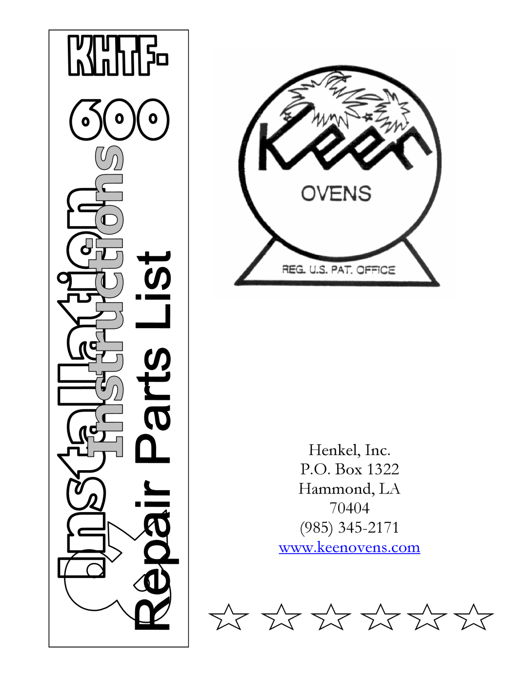 Henkel KHTF-600 manual Henkel, Inc P.O. Box Hammond, LA, 985345-2171 