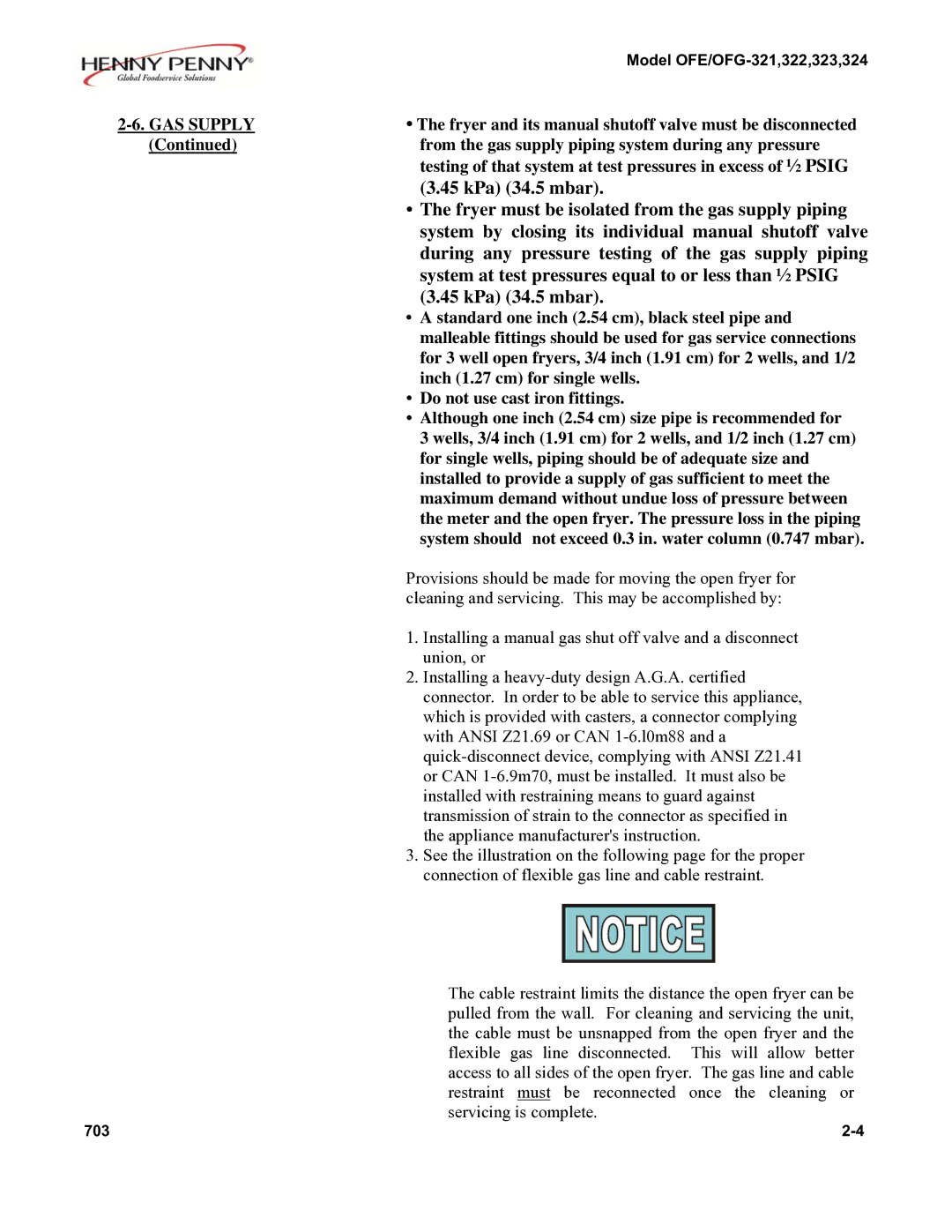 Henny Penny 322, 324, 323 installation instructions From the gas supply piping system during any pressure 