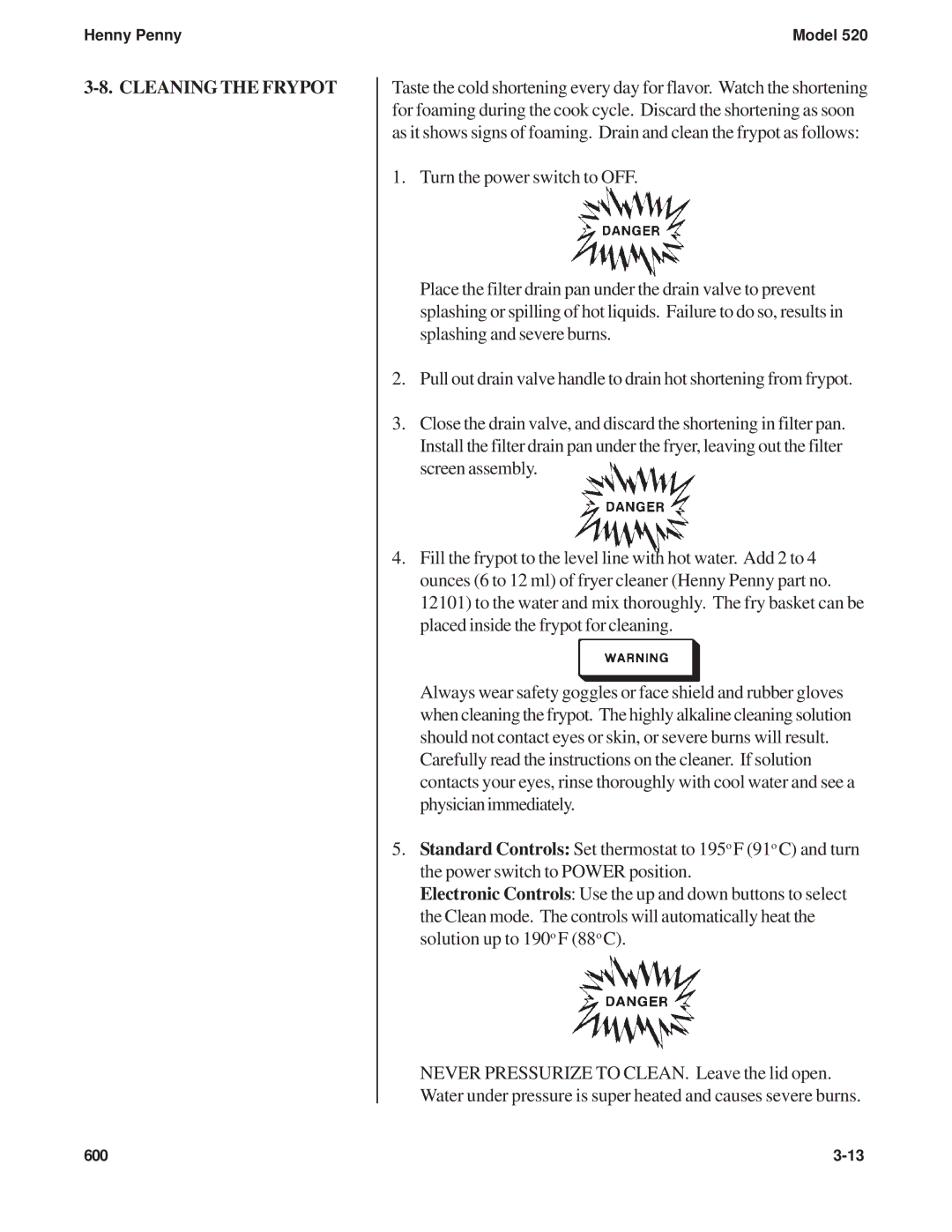 Henny Penny 520 manual Cleaning the Frypot 