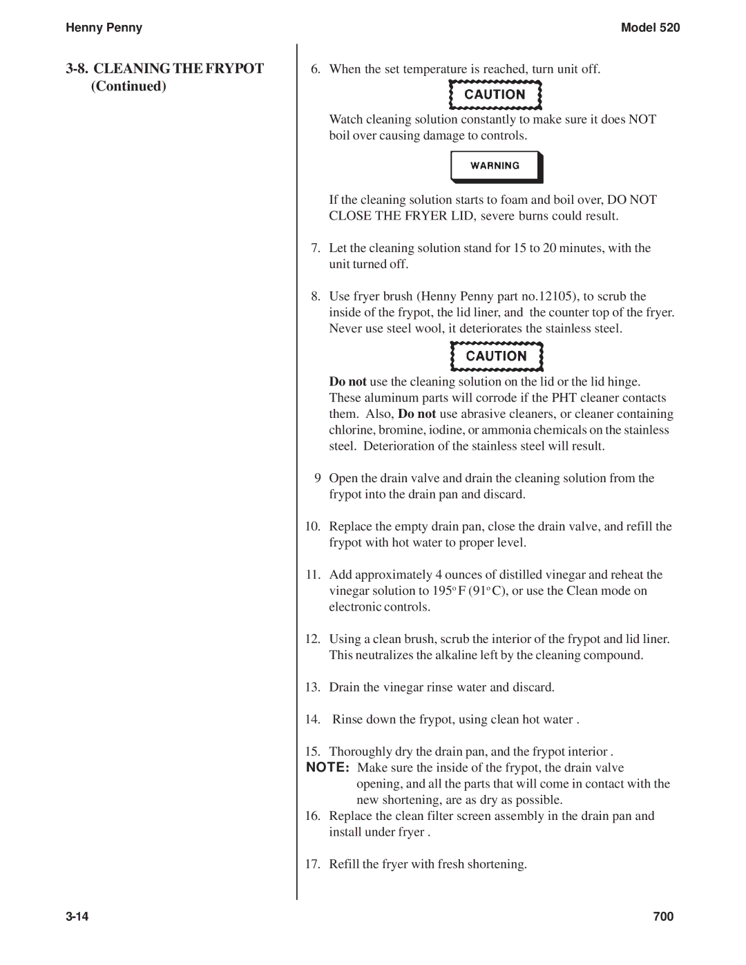 Henny Penny 520 manual Cleaning the Frypot 