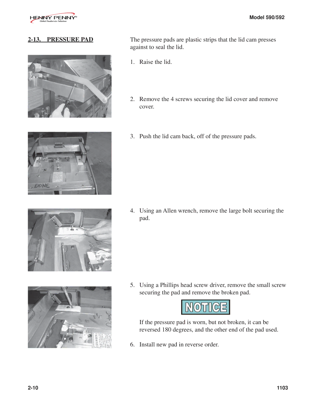 Henny Penny 590, 592 manual Pressure PAD, Pressure pads are plastic strips that the lid cam presses, Against to seal the lid 