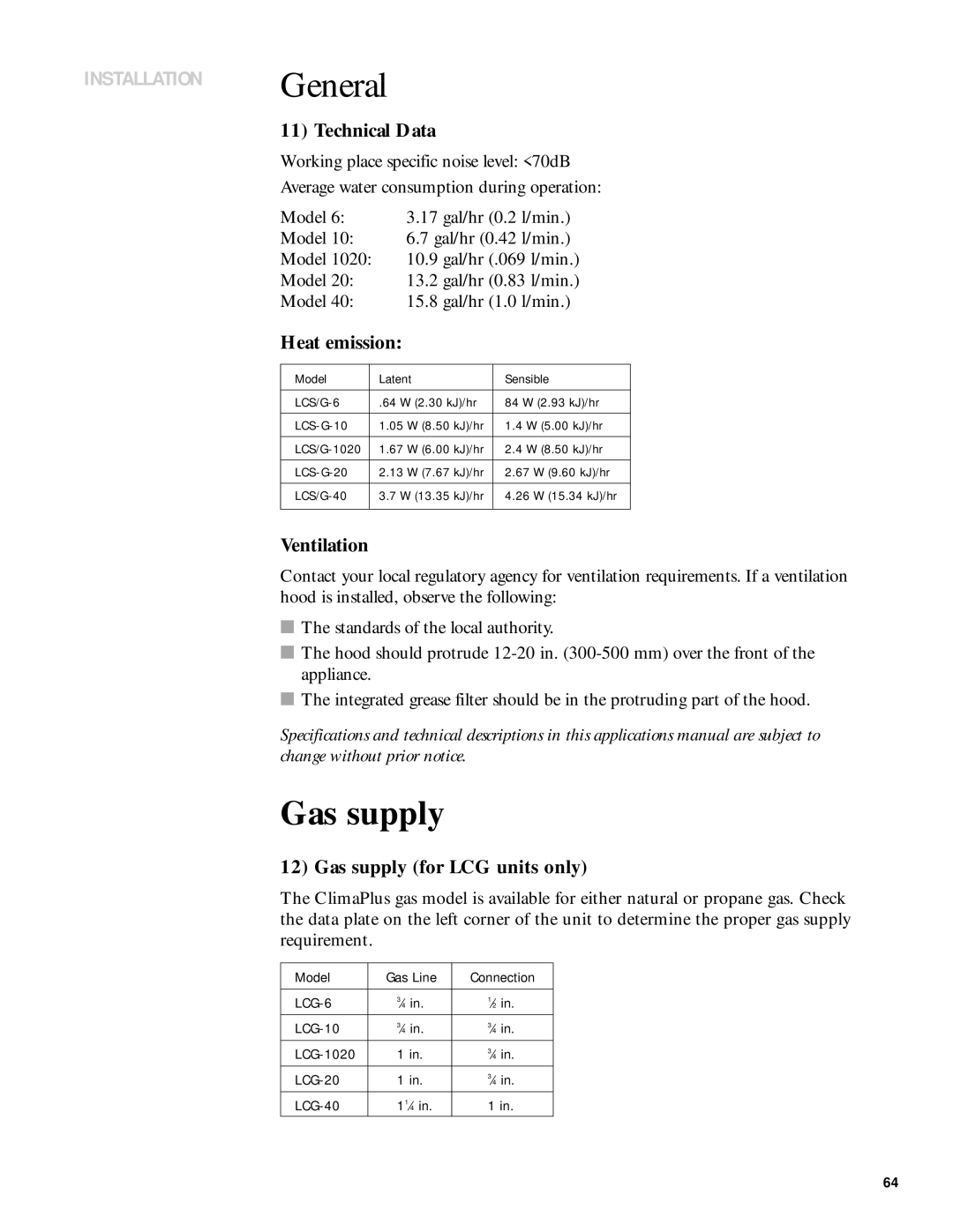 Henny Penny 6 manual Technical Data, Heat emission, Ventilation, Gas supply for LCG units only 