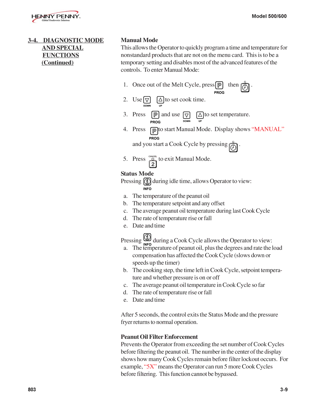 Henny Penny 500, 600 manual Diagnostic Mode Special, Functions Manual Mode, Status Mode, Peanut Oil Filter Enforcement 