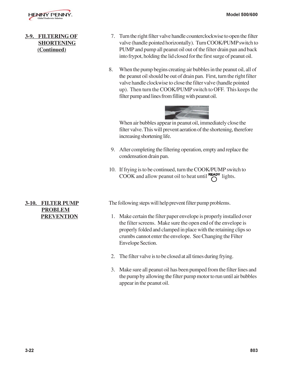 Henny Penny 600, 500 manual Filtering of Shortening, Filter Pump Problem Prevention 