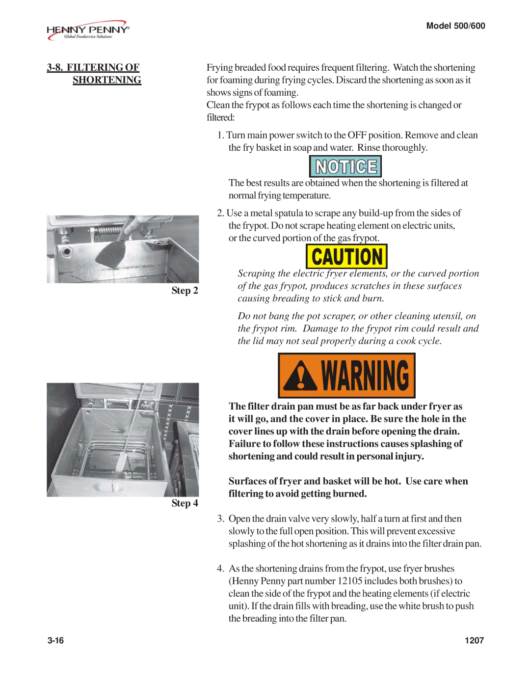 Henny Penny 600, 500 warranty Filtering of Shortening 