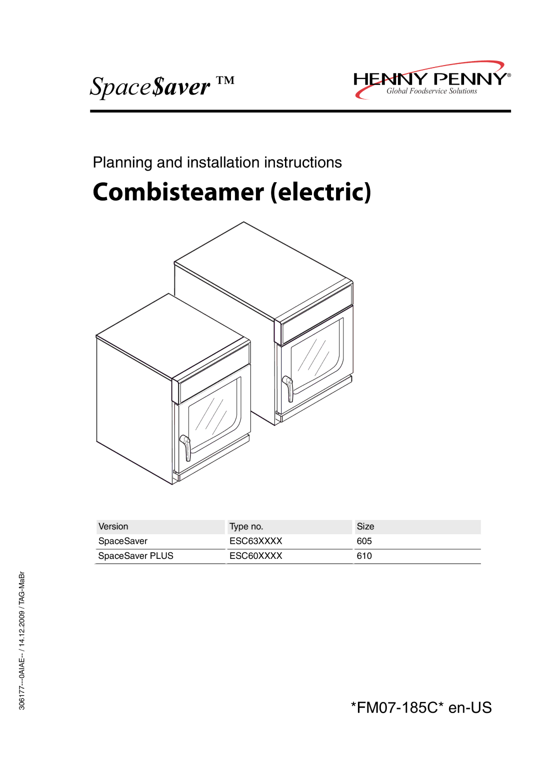 Henny Penny 610ESC60XXXX, 605ESC63XXXX installation instructions Combisteamer electric 