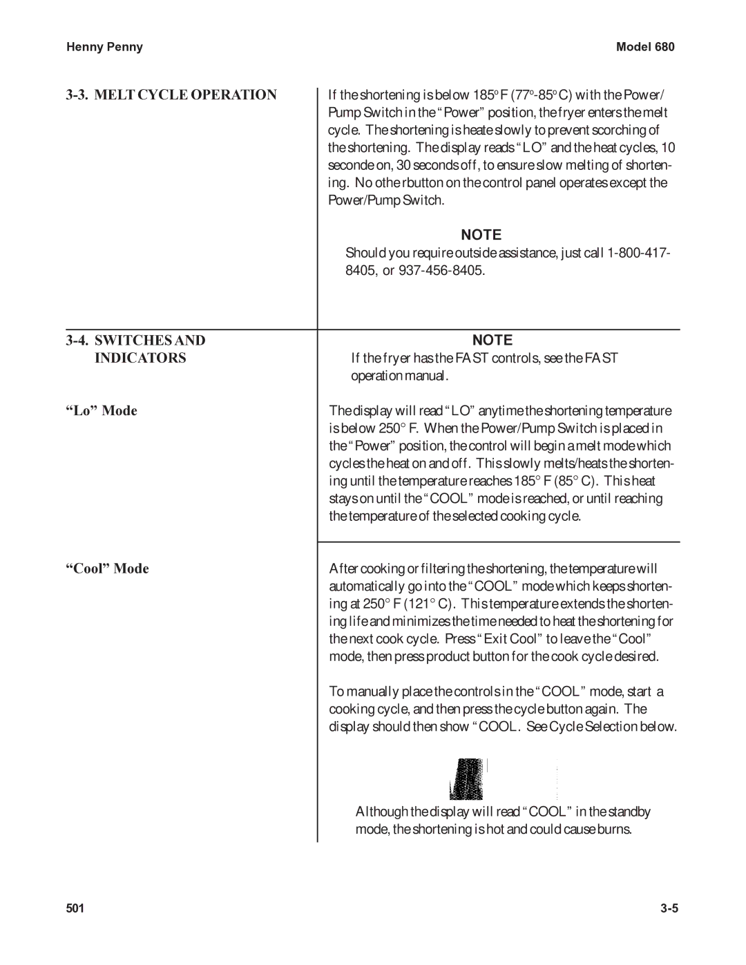 Henny Penny 680 KFC manual Melt Cycle Operation, Switches Indicators, Lo Mode, Cool Mode 