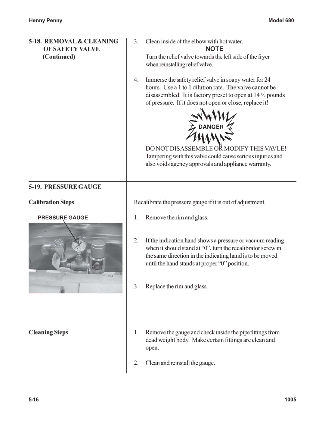 Henny Penny 680 KFC manual Do not Disassemble or Modify this Vavle, Pressure Gauge, Calibration Steps 
