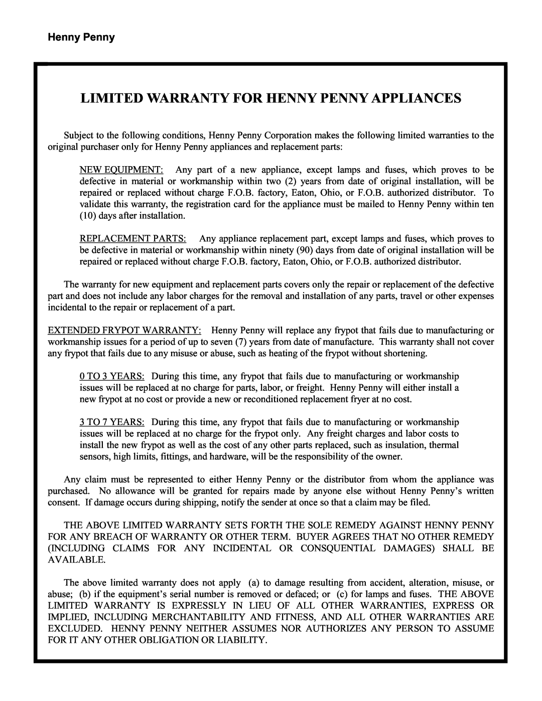 Henny Penny 680 KFC manual Limited Warranty For Henny Penny Appliances 