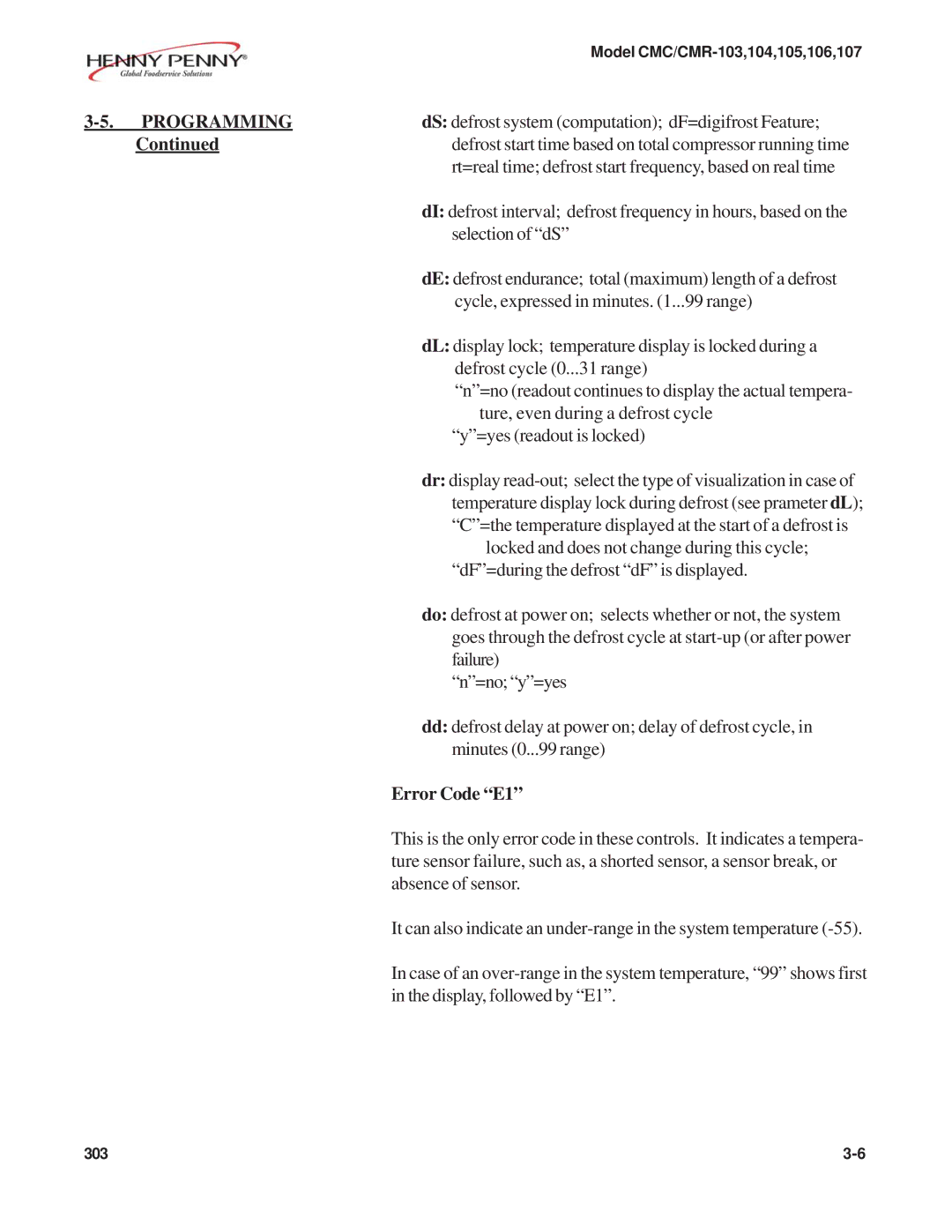 Henny Penny CMC/CMR-104, CMC/CMR-106, CMC/CMR-105 manual DS defrost system computation dF=digifrost Feature, Error Code E1 