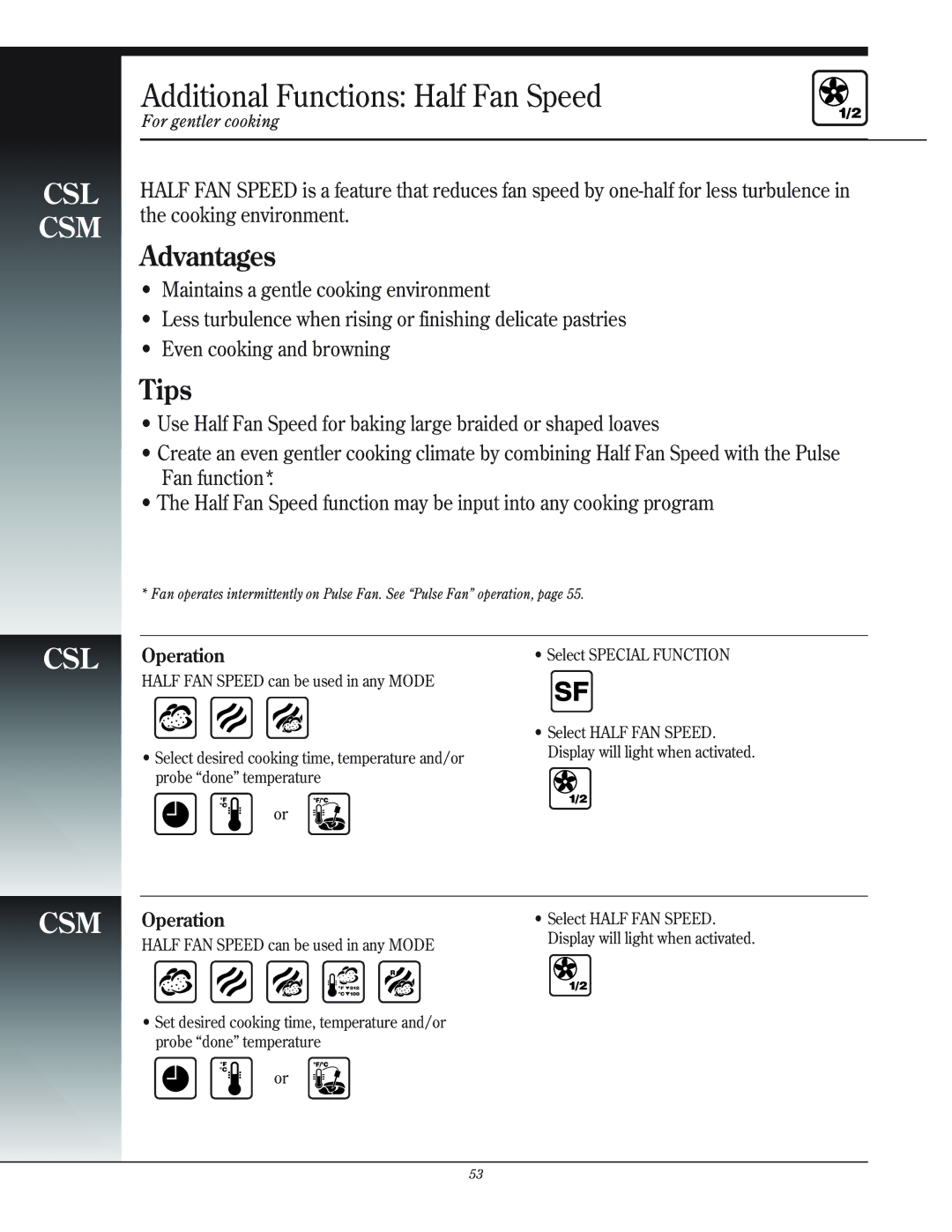 Henny Penny CSG manual Additional Functions Half Fan Speed 