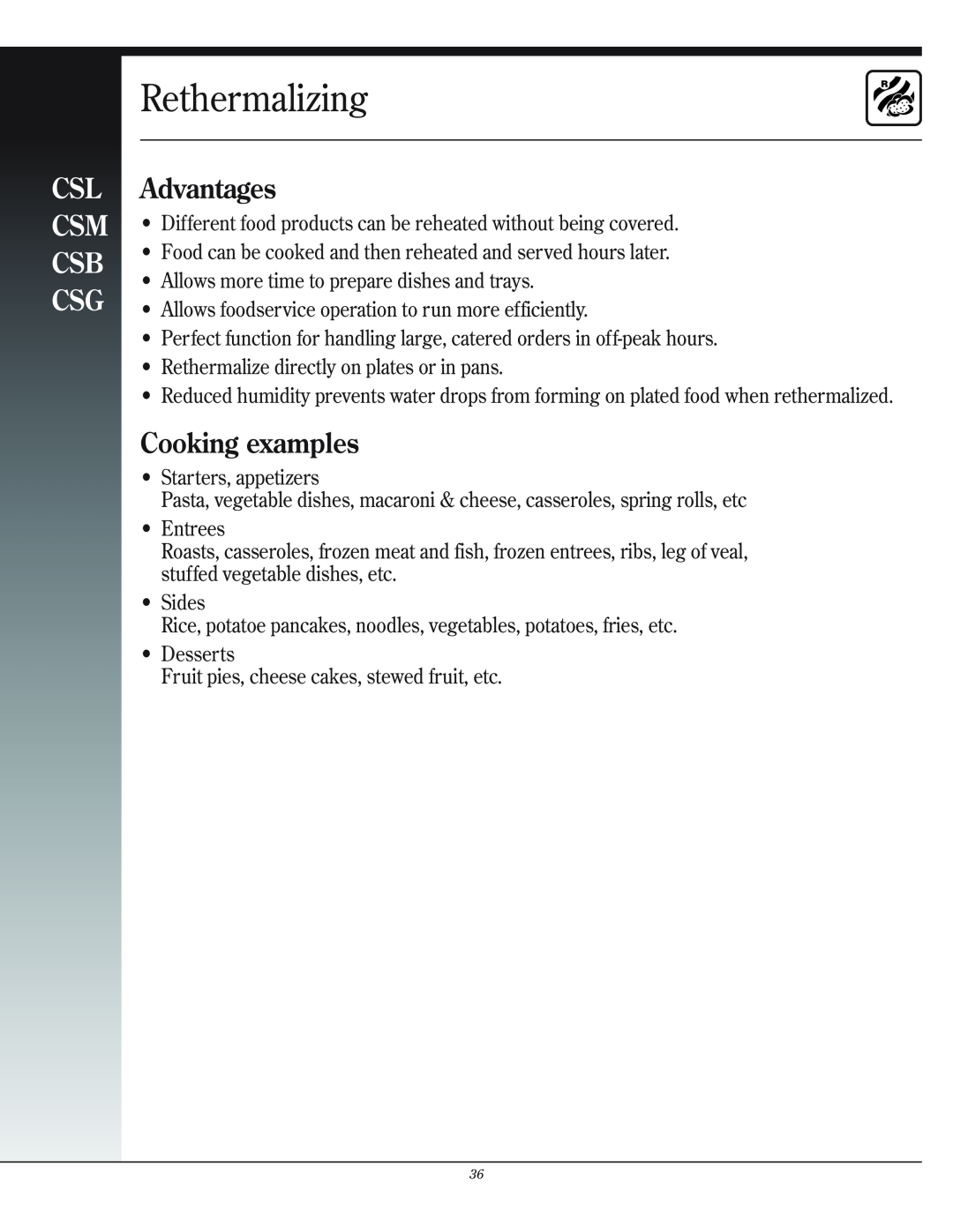 Henny Penny CSG manual Rethermalizing, Advantages, Cooking examples, Csl Csm Csb Csg 