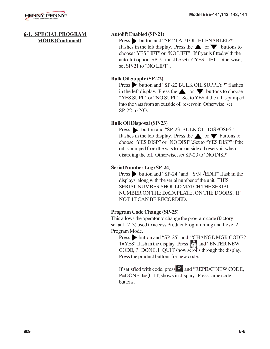 Henny Penny EEE-142 Autolift Enabled SP-21 Mode, Bulk Oil Supply SP-22, Bulk Oil Disposal SP-23, Serial Number Log SP-24 
