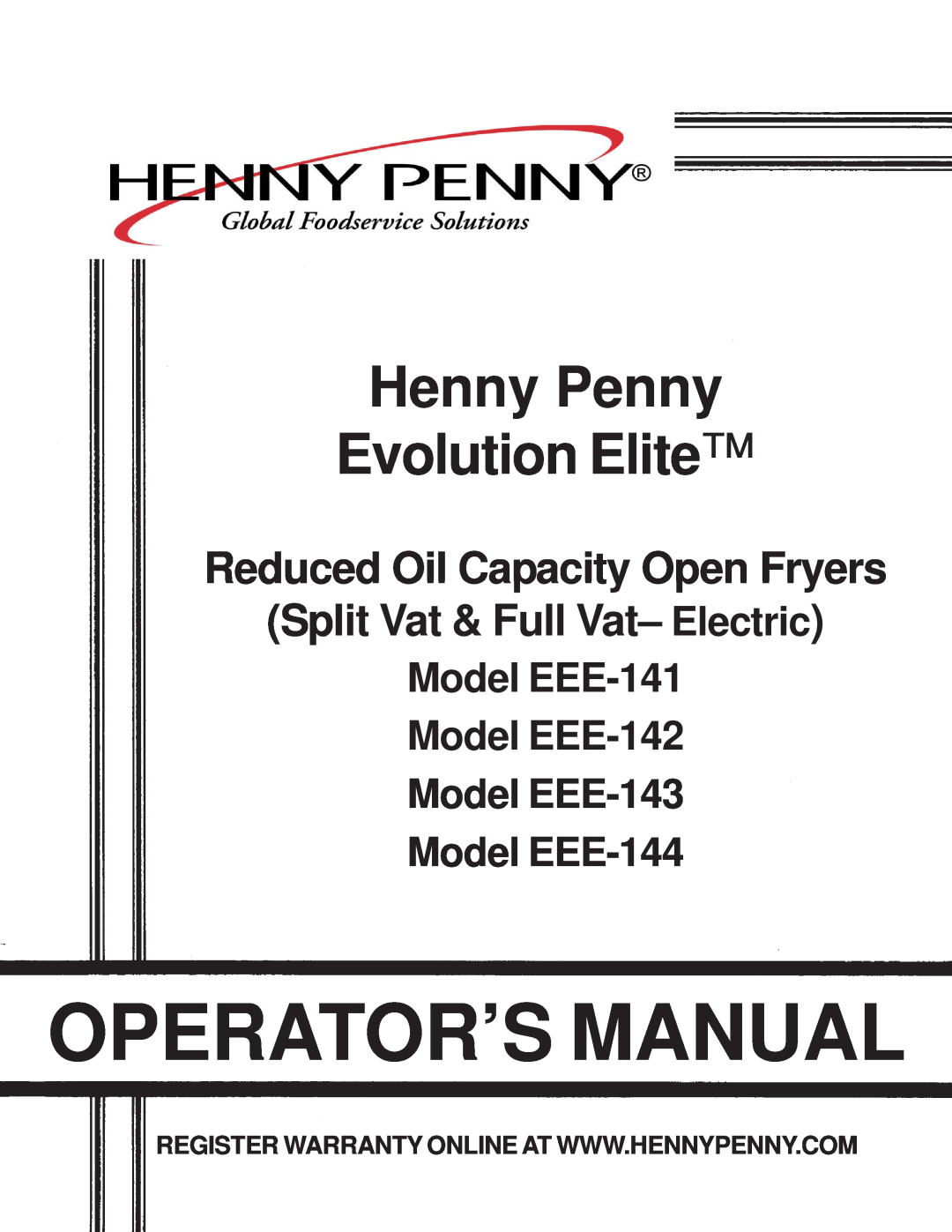 Henny Penny EEE-144, EEE-141, EEE-143, EEE-142 warranty Operator’S Manual, Henny Penny Evolution Elite 