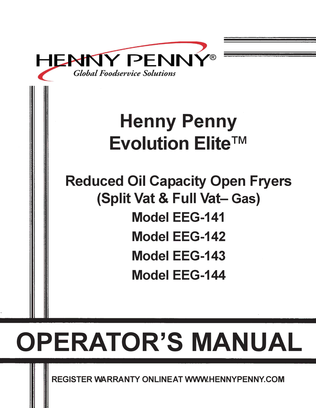 Henny Penny EEG-141, EEG-142, EEG-144, EEG-143 warranty OPERATOR’S Manual 