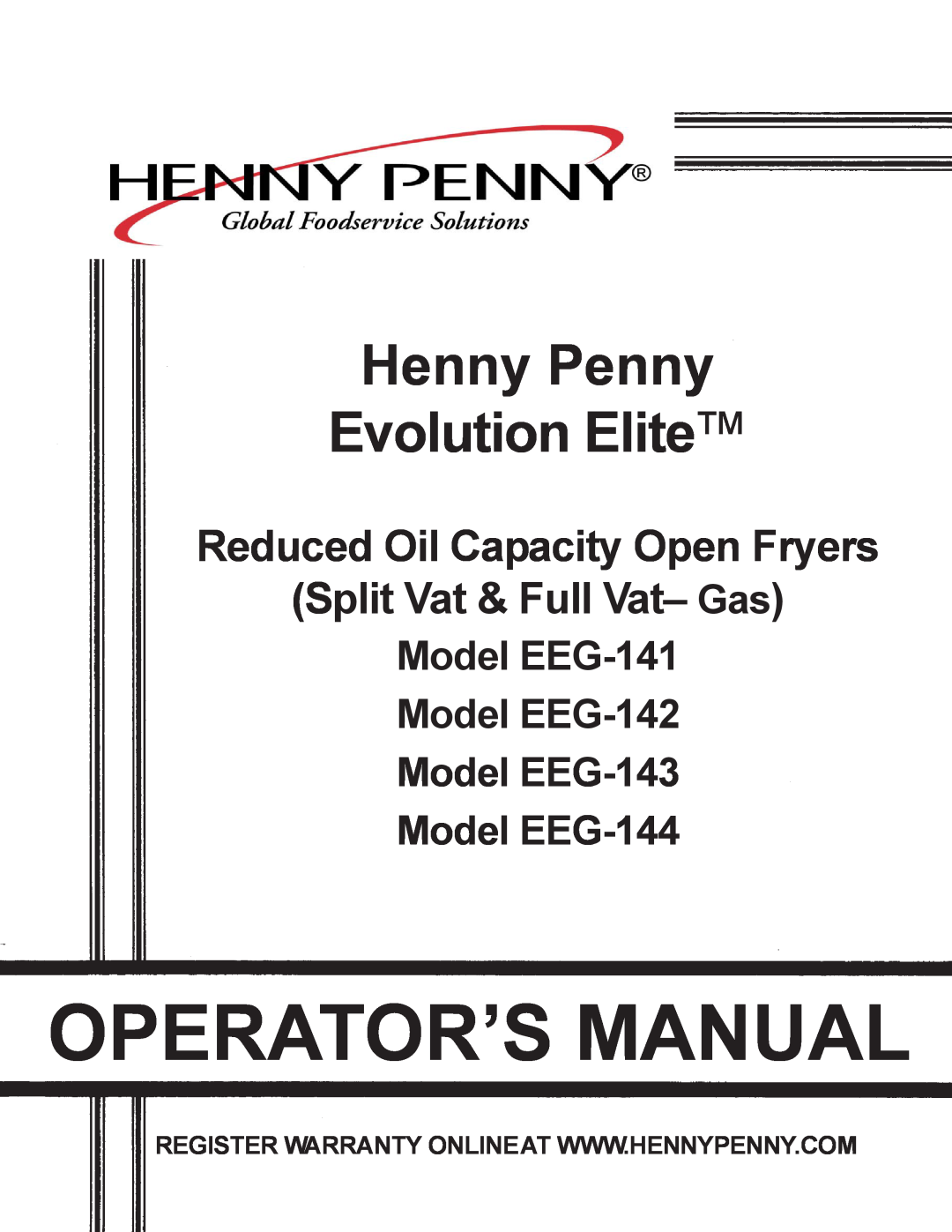 Henny Penny EEG-141, EEG-142, EEG-144, EEG-143 warranty Operator’S Manual, Henny Penny Evolution Elite 