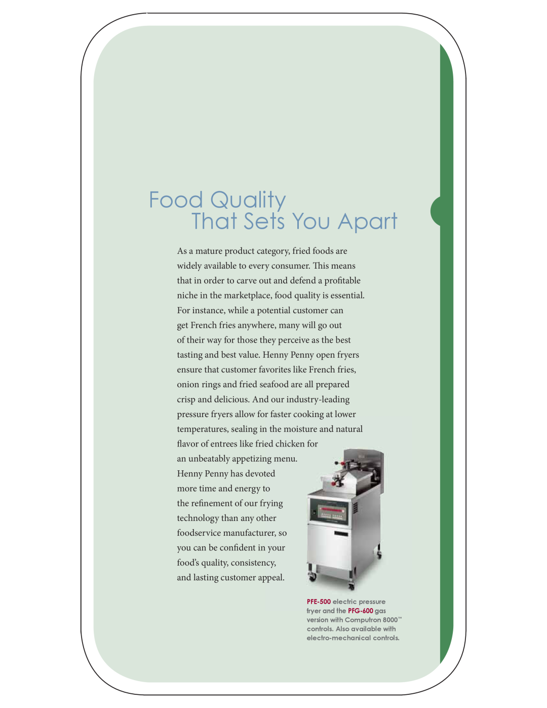 Henny Penny PFE-500, FM03-681, PFG-600 manual Food Quality That Sets You Apart 