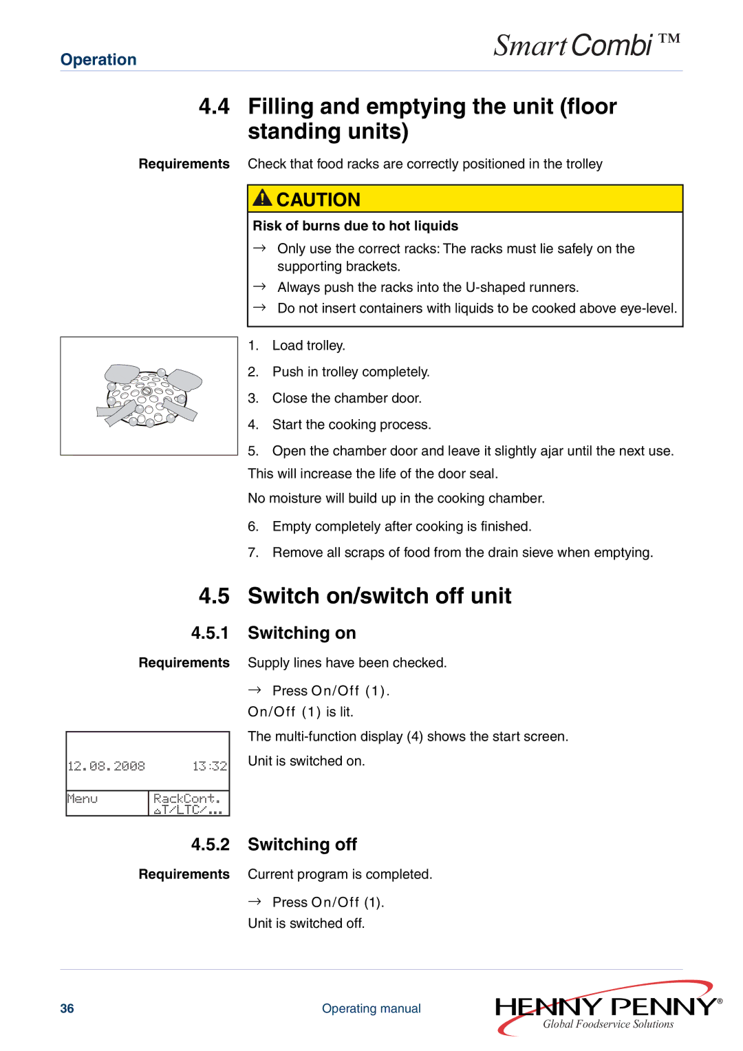 Henny Penny FM05-061-A manual Filling and emptying the unit floor standing units, Switch on/switch off unit, Switching on 