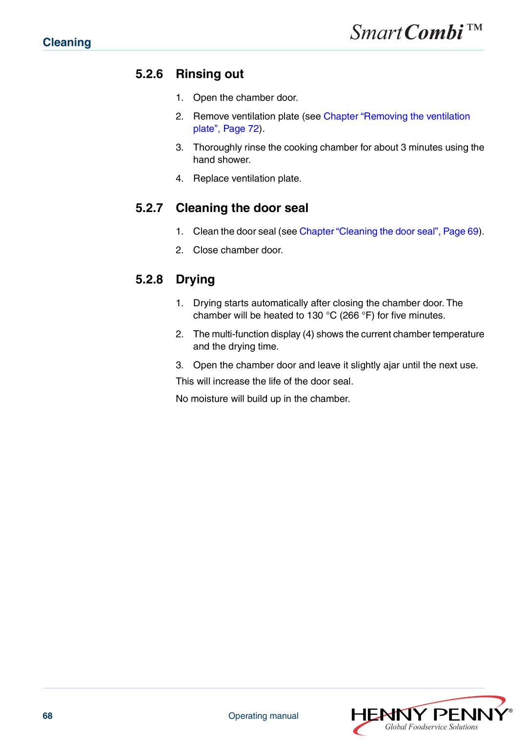 Henny Penny FM05-061-A manual Rinsing out, Cleaning the door seal, Drying 