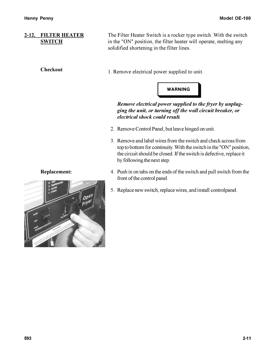 Henny Penny OE-100 manual Filter Heater Switch 