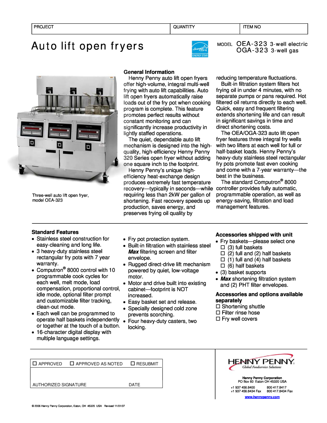 Henny Penny OGA-323 warranty Auto lift open fryers, General Information, Standard Features, Accessories shipped with unit 