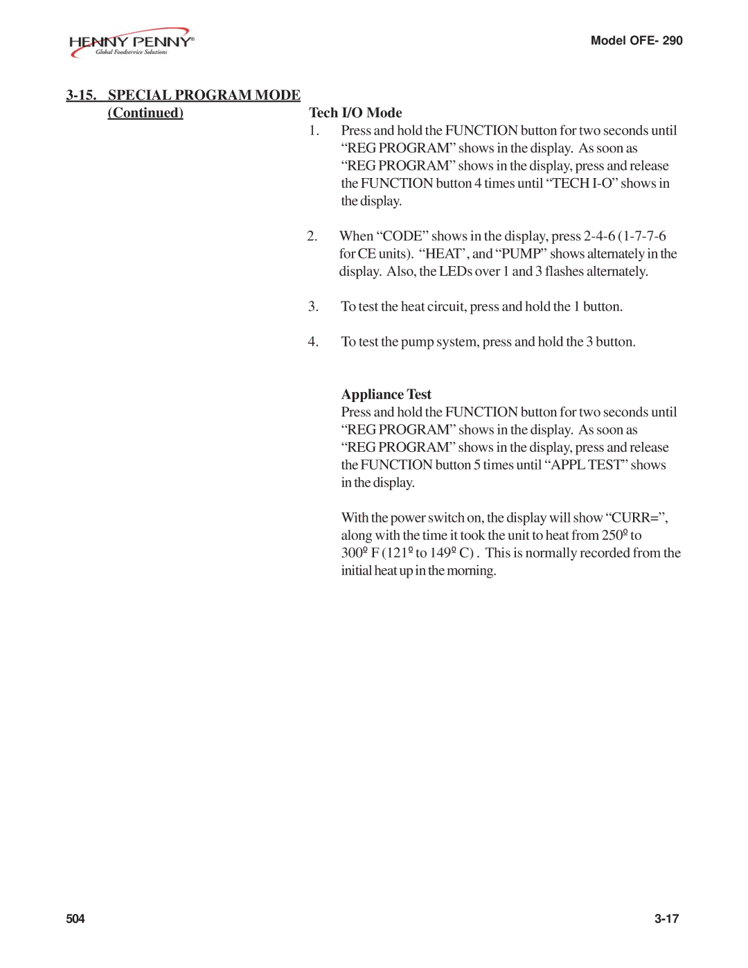 Henny Penny OFE- 290 manual Tech I/O Mode, Appliance Test 