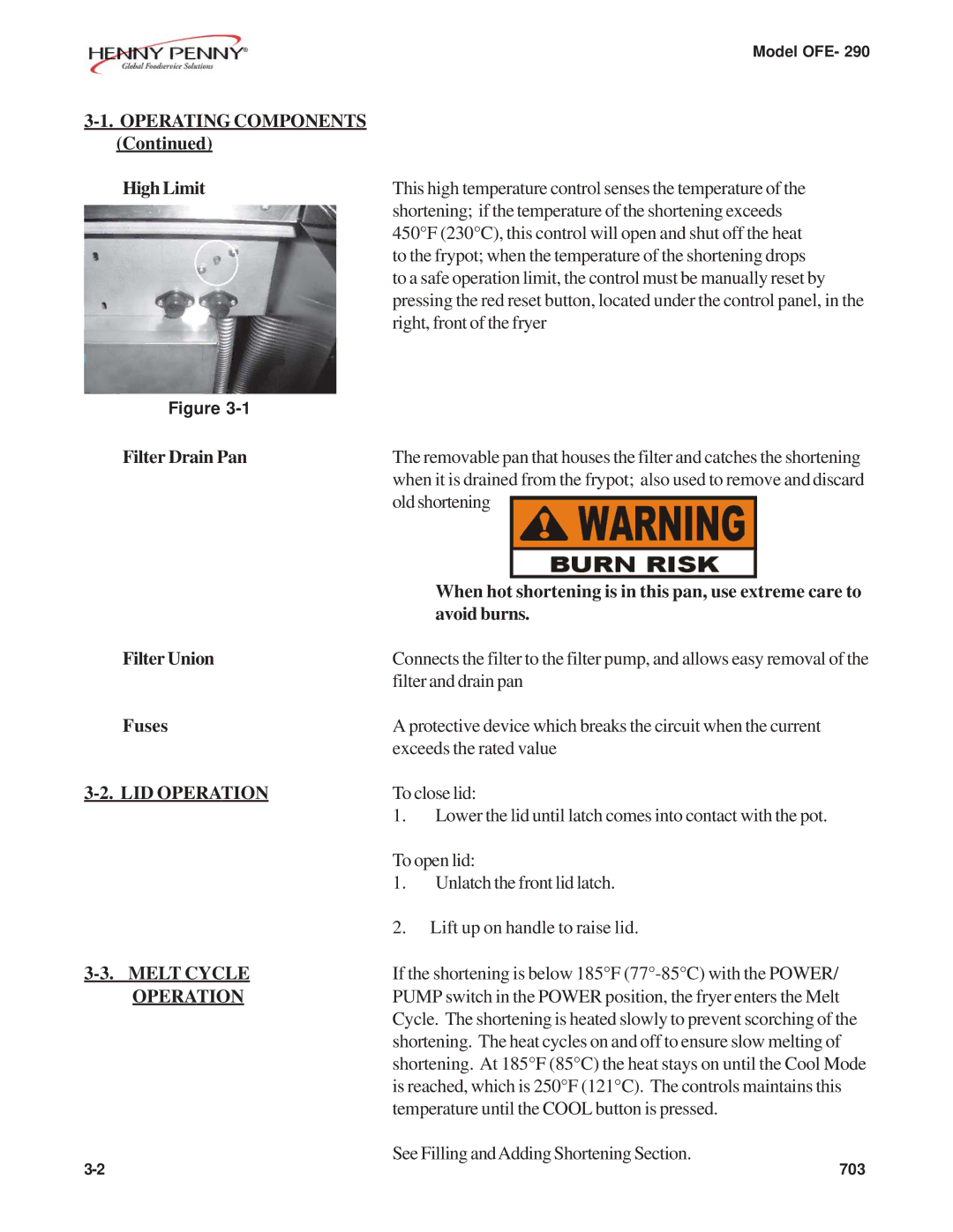 Henny Penny OFE- 290 manual LID Operation, Melt Cycle 