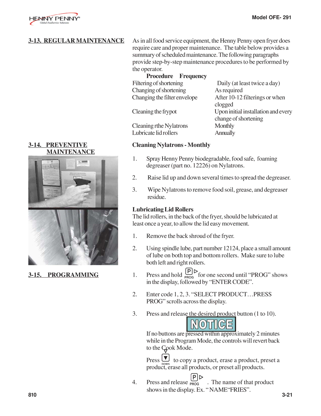 Henny Penny OFE- 291 Procedure Frequency, Preventive, Cleaning Nylatrons Monthly, Maintenance, Lubricating Lid Rollers 