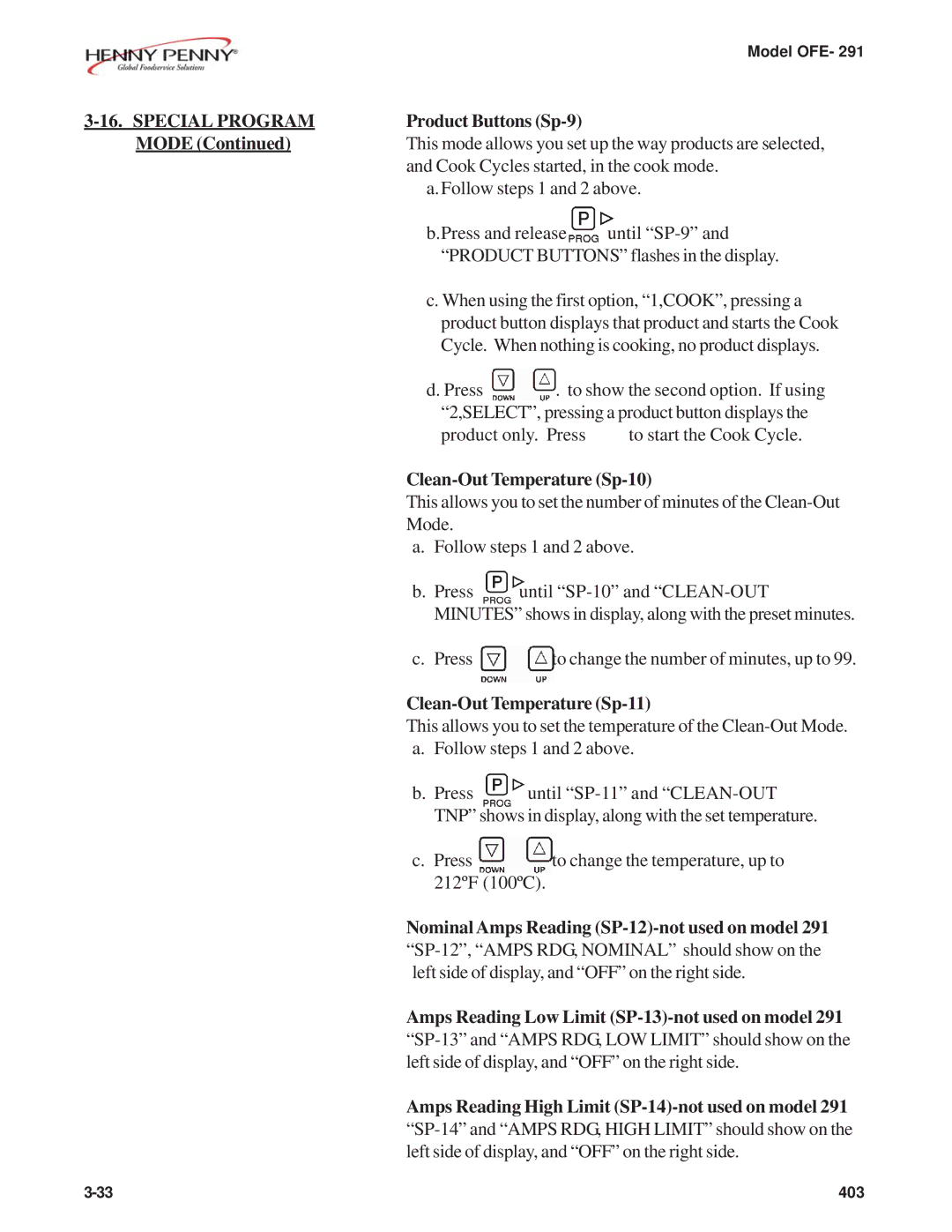 Henny Penny OFE- 291 manual Product Buttons Sp-9 Mode, Clean-Out Temperature Sp-10, Clean-Out Temperature Sp-11 