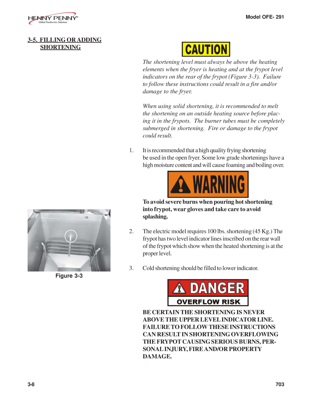 Henny Penny OFE- 291 manual Filling or Adding Shortening 