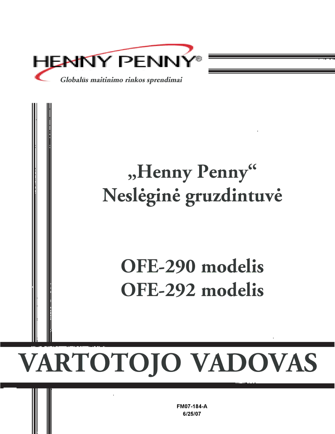 Henny Penny OFE-290, OFE-292 manual Vartotojo Vadovas 