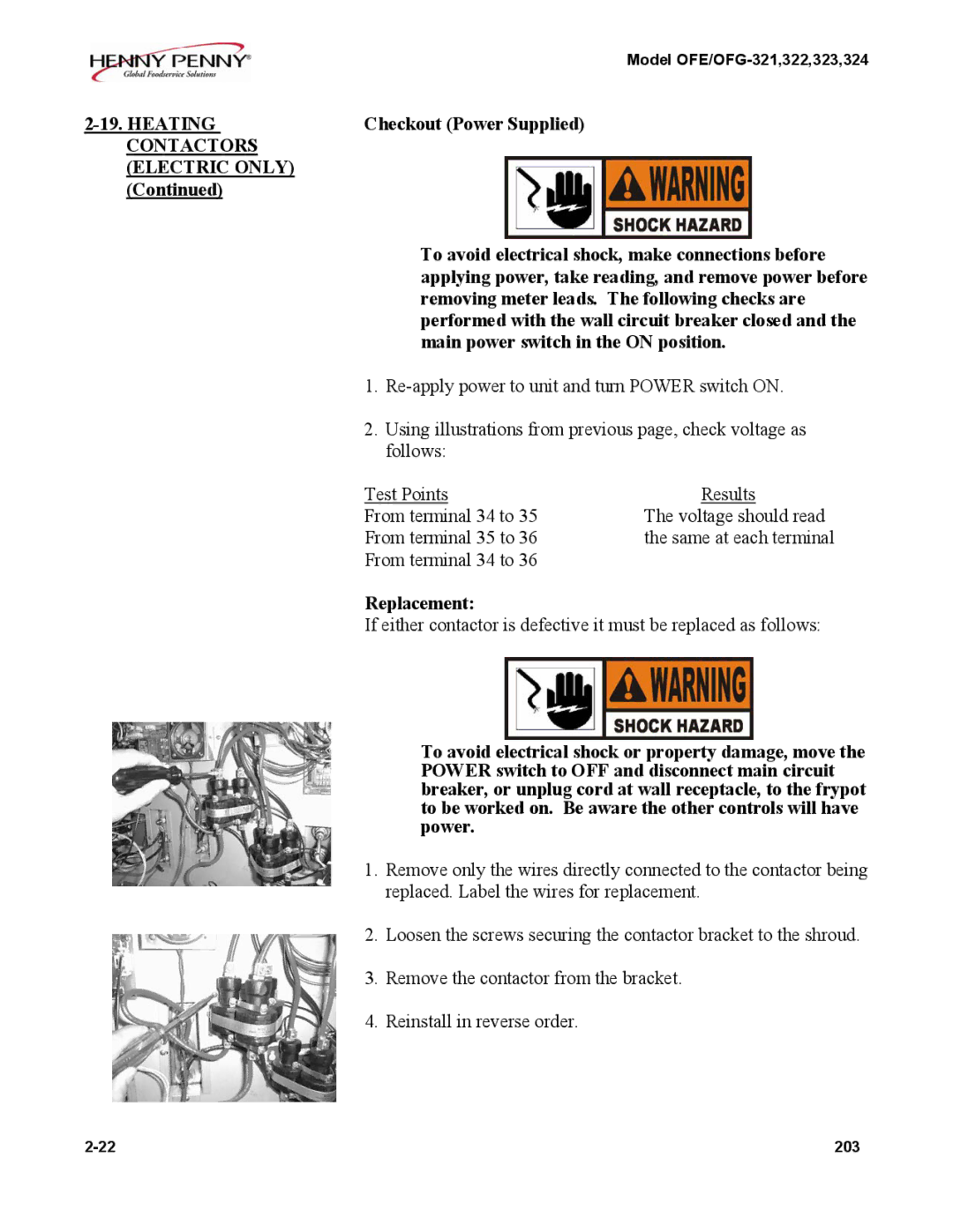 Henny Penny OFE/OFG-321, OFE/OFG-324, OFE/OFG-322, OFE/OFG-323 Heating Checkout Power Supplied, Contactors Electric only 