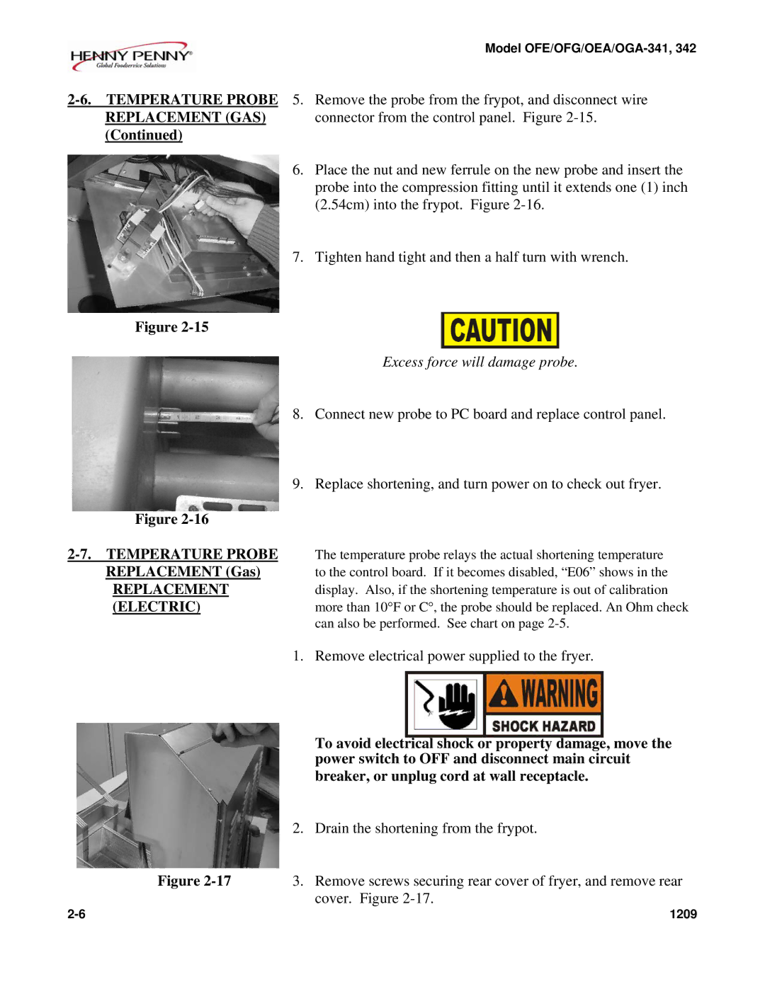 Henny Penny OFE/OFG-342, OFE/OFG-341, OEA/OGA-342, OEA/OGA-341 technical manual Excess force will damage probe 