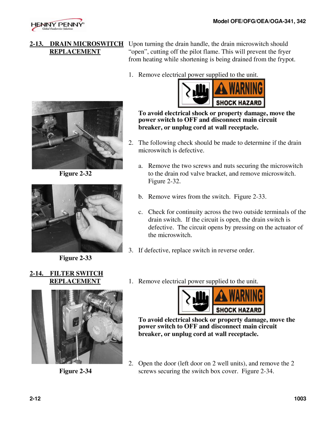 Henny Penny OEA/OGA-342, OFE/OFG-342, OFE/OFG-341, OEA/OGA-341 technical manual Filter Switch Replacement 