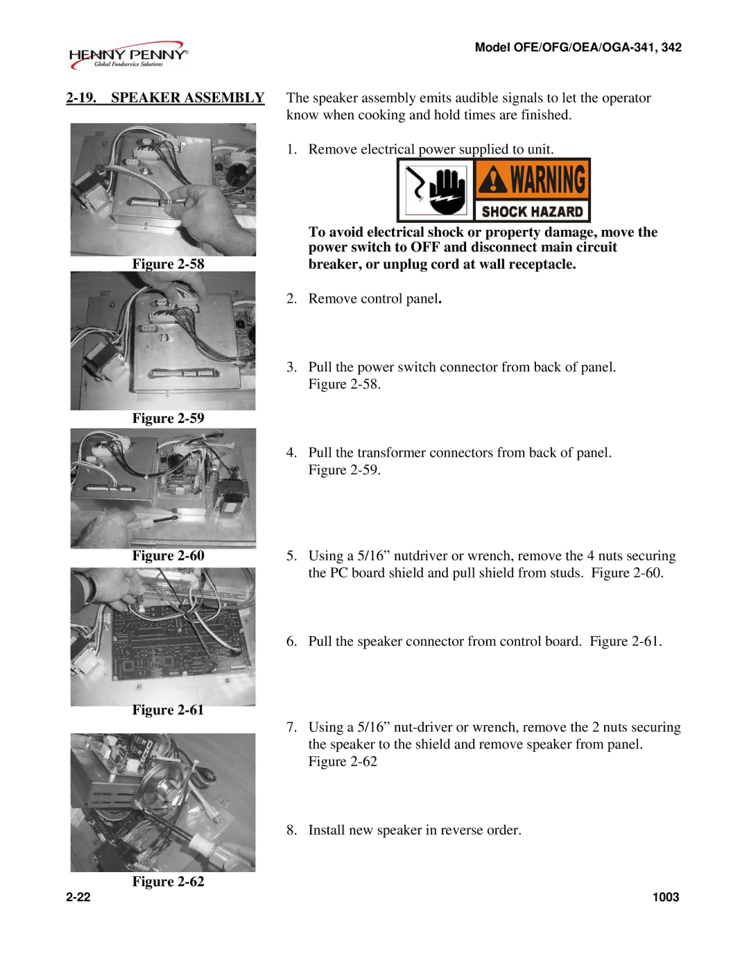 Henny Penny OFE/OFG-342, OFE/OFG-341, OEA/OGA-342 Speaker Assembly, To avoid electrical shock or property damage, move 