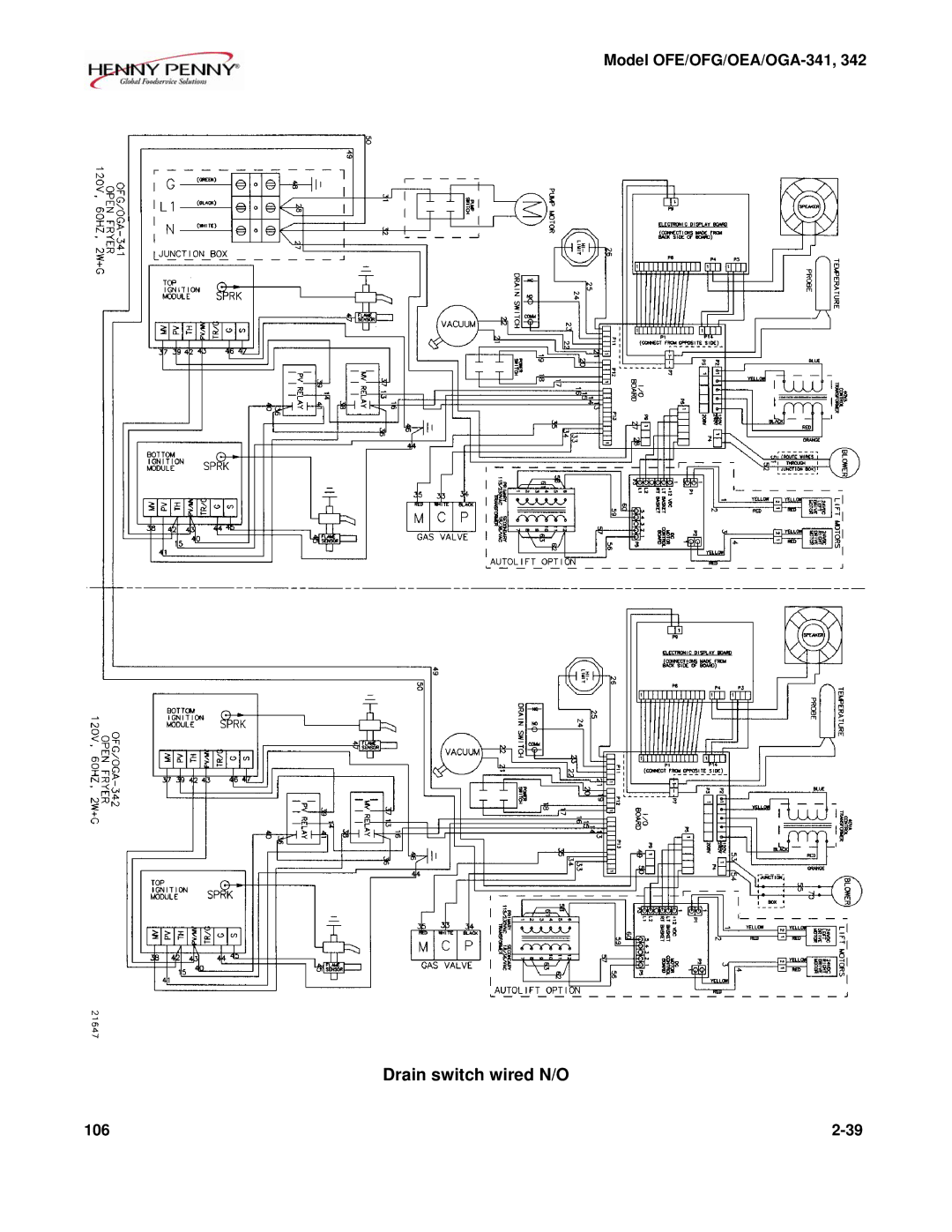 Henny Penny OFE/OFG-341, OFE/OFG-342, OEA/OGA-342, OEA/OGA-341 technical manual Drain switch wired N/O 