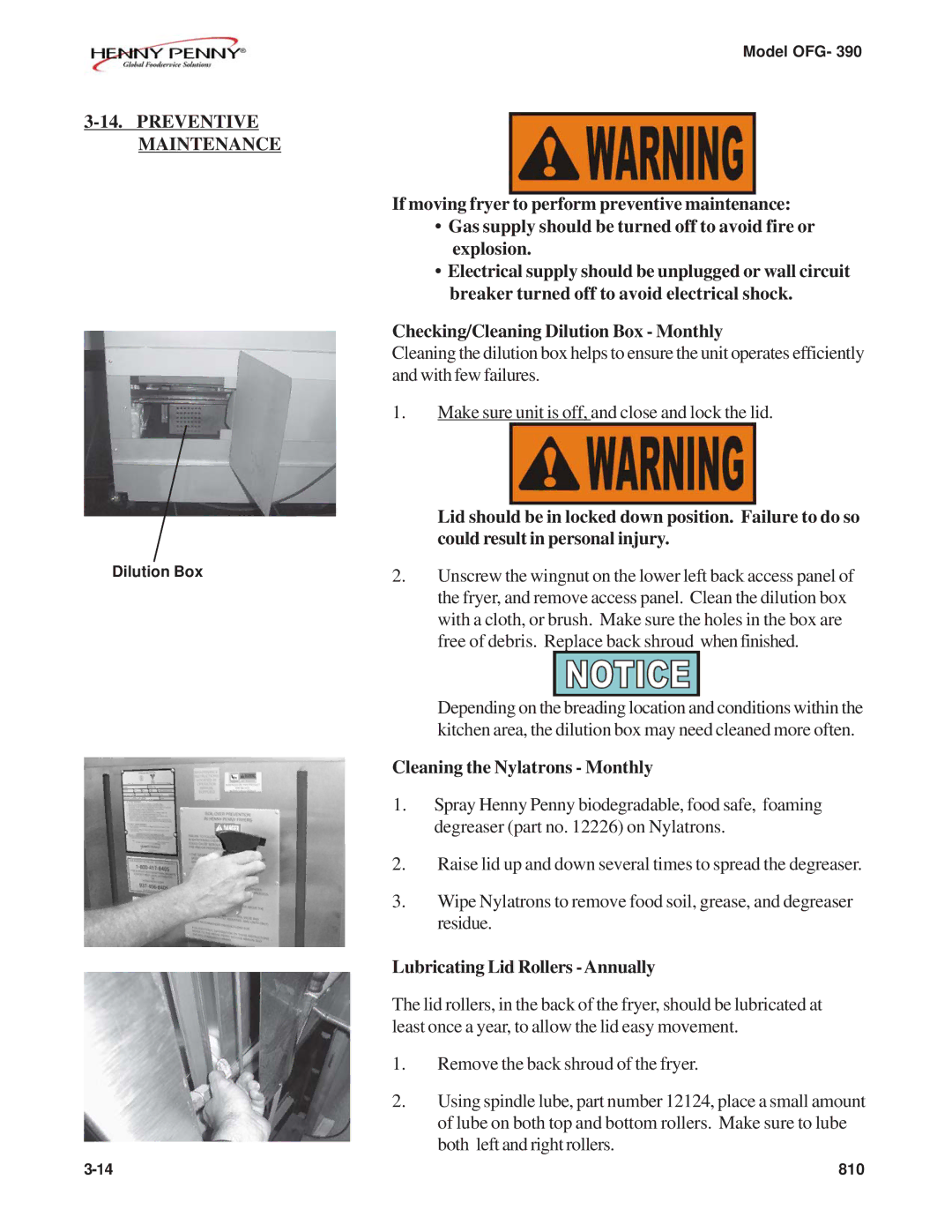Henny Penny OFG-390 manual Preventive Maintenance, Cleaning the Nylatrons Monthly, Lubricating Lid Rollers -Annually 