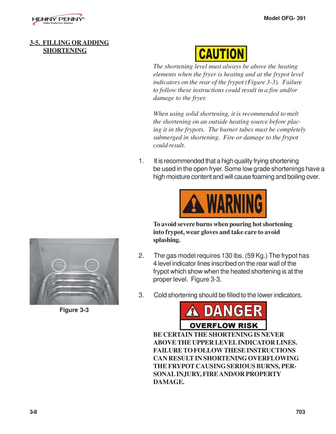 Henny Penny OFG-391 manual Filling or Adding Shortening 