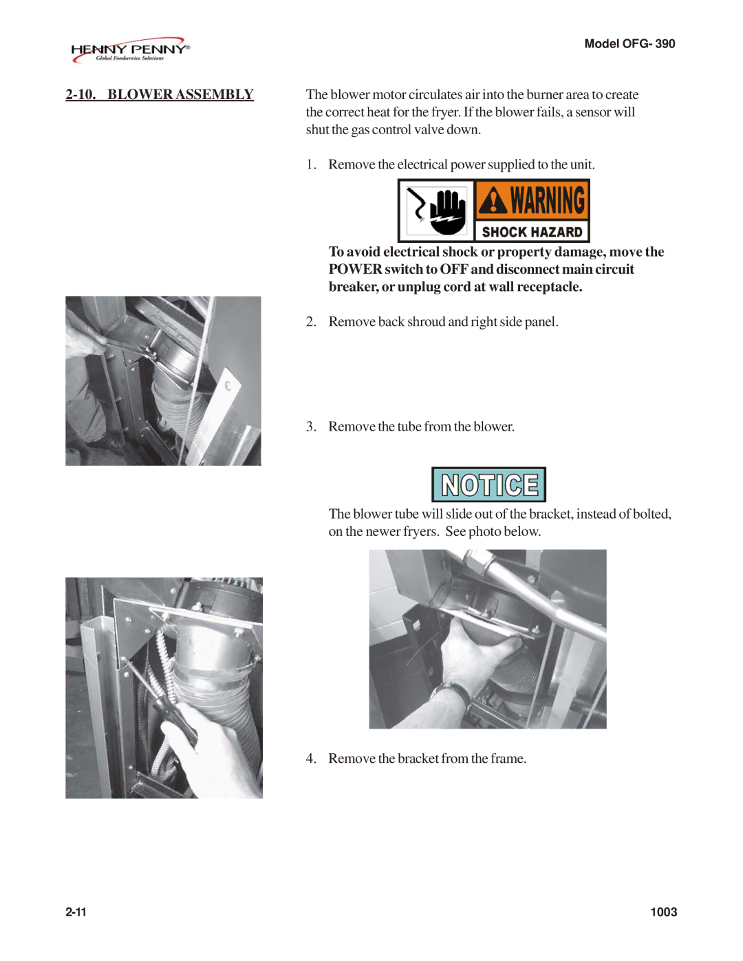 Henny Penny OFG-392 technical manual Blower Assembly, To avoid electrical shock or property damage, move 