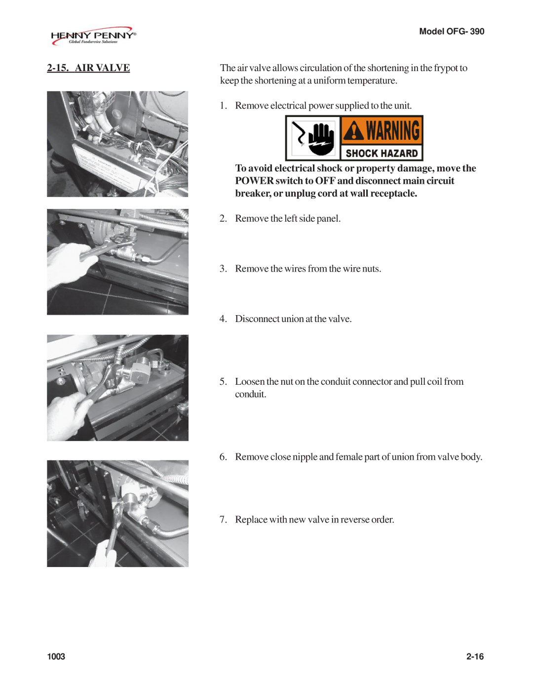 Henny Penny OFG-392 technical manual AIR Valve, Keep the shortening at a uniform temperature 