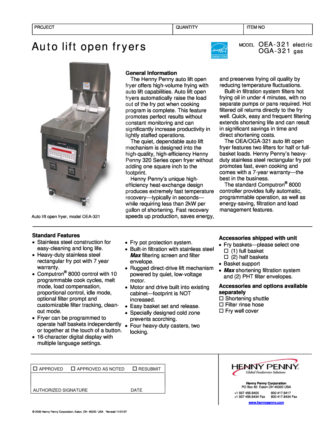 Henny Penny OEA-321 warranty Auto lift open fryers, General Information, Standard Features, Accessories shipped with unit 